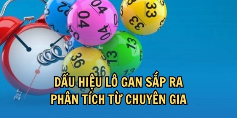 dấu hiệu lô gan sắp ra thumb