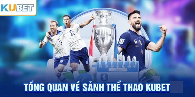 Giao diện sảnh cược thể thao Kubet77 cược hot