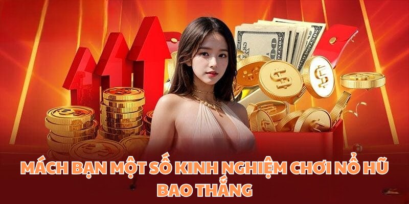 Tips chơi game nổ hũ 90 hay bạn không thể bỏ qua