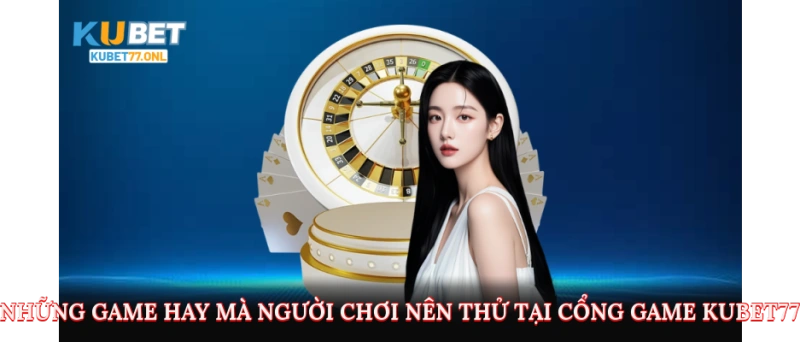 Những chương trình khuyến kubet77 có thể nhận được